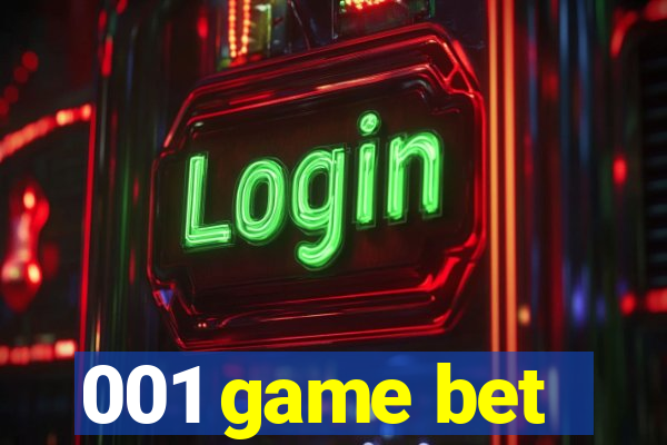 001 game bet